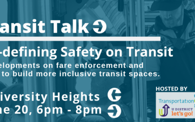 Transit Talk: Re-Defining Safety on Transit