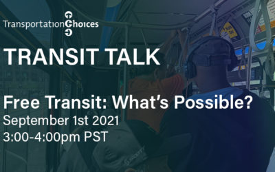 Transit Talk: Free Transit: What’s Possible?