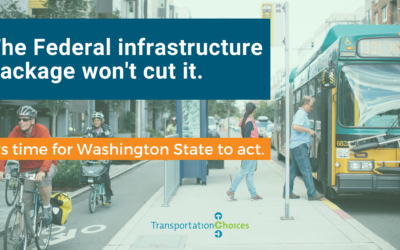 TCC’s Statement on Federal Infrastructure Package: It’s Time for Washington State to Act