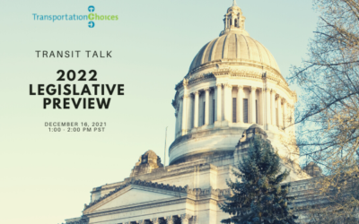 Transit Talk: 2022 Legislative Preview