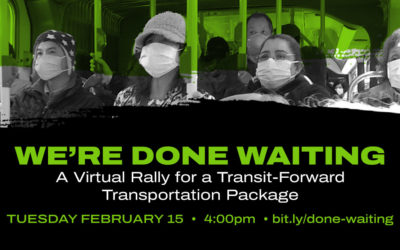Join us for “We’re Done Waiting,” a virtual rally on February 15