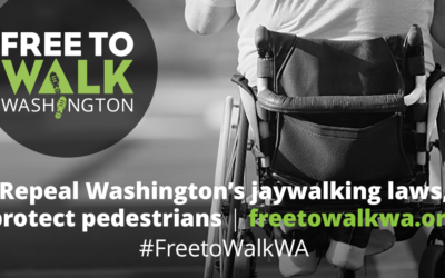 Join Our Campaign to Repeal Washington’s Jaywalking Laws!