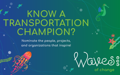 Nominate Your Pick for the 2023 Transportation Choices Hall of Fame!