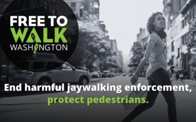 Action Alert: Reform WA’s harmful jaywalking laws