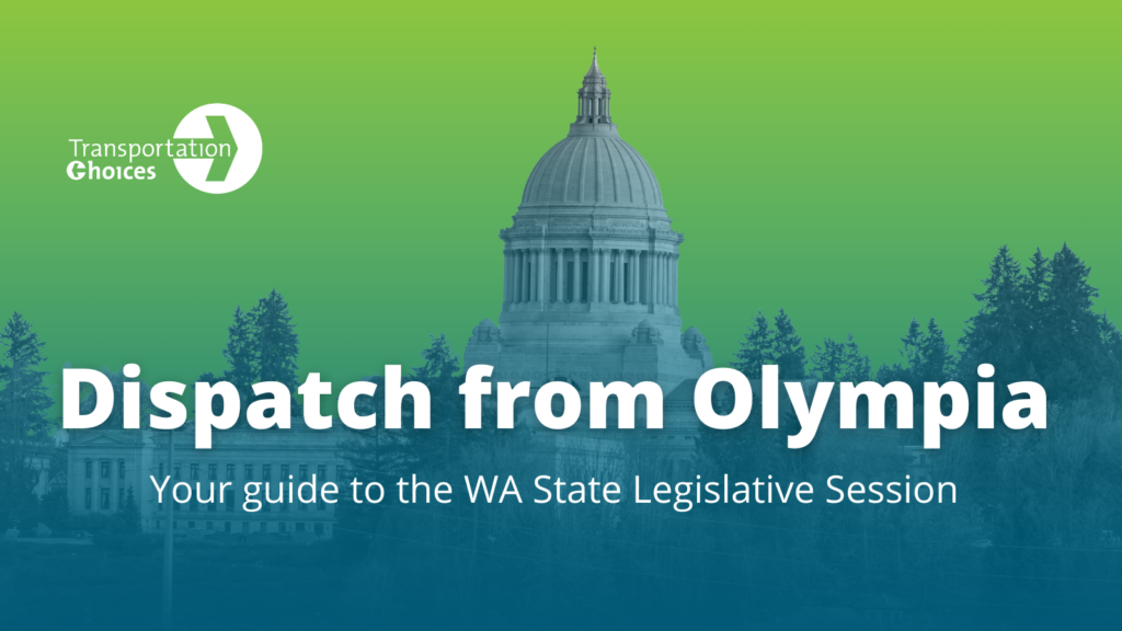 Image of the capitol building in Olympia on a green background with a blue fade overlay. Text reads "Dispatch from Olympia: Your guide to the Washington State Legislative Session"
