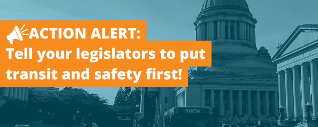 Photo of the Capitol Building in Olympia with a bus in the foreground and text: