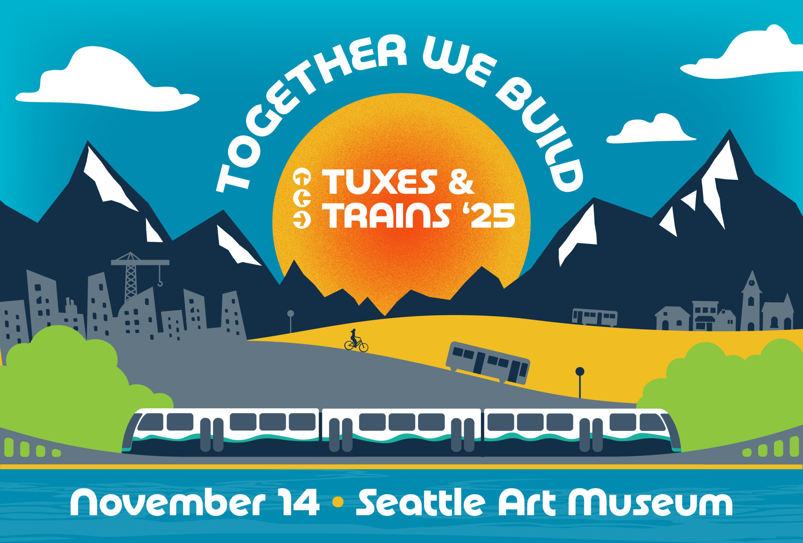 Image of a train crossing over water with mountains in the background and the text: "Together We Build: Tuxes & Trains '25"
