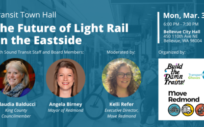 Transit Town Hall: The Future of Light Rail on the Eastside March 30!