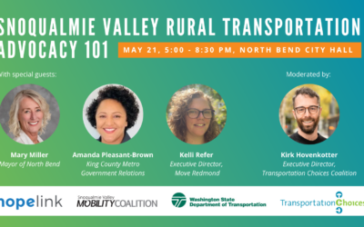 Join TCC for a Rural Transportation Advocacy 101 Workshop in Snoqualmie Valley!