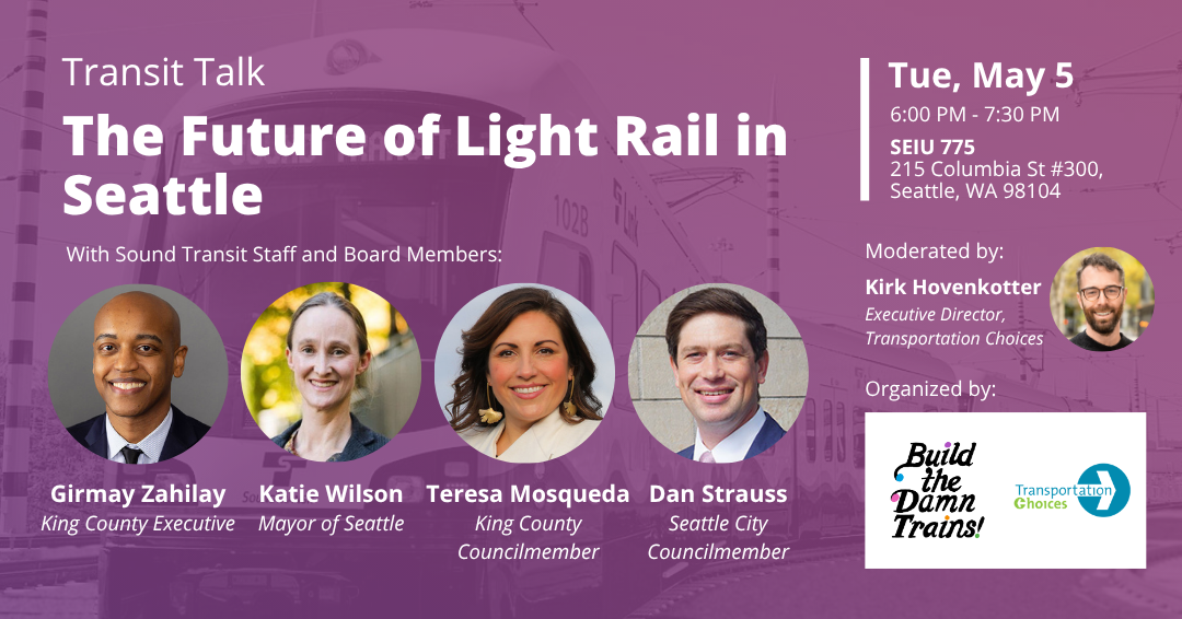 Event graphic featuring headshots of the panelists and moderator on top of a green background. A translucent image of a light rail train overlays the background behind white event text, which includes the event name, date, time, location, and featured speakers.